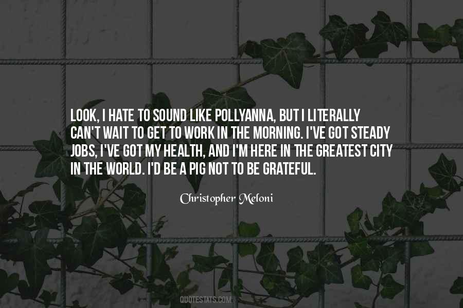 Quotes About Pollyanna #49496