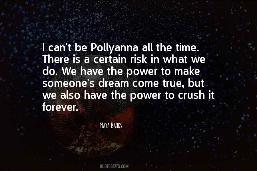 Quotes About Pollyanna #714168