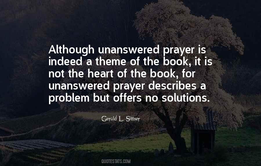 Unanswered Prayer Quotes #1521472