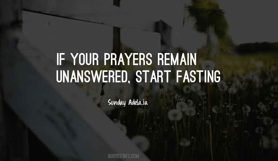 Unanswered Prayer Quotes #700820