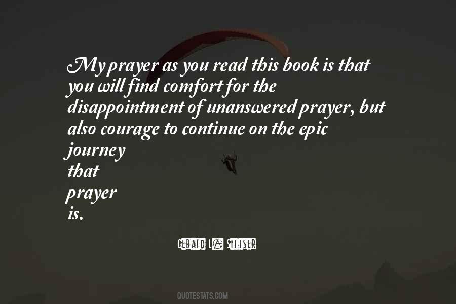 Unanswered Prayer Quotes #997116