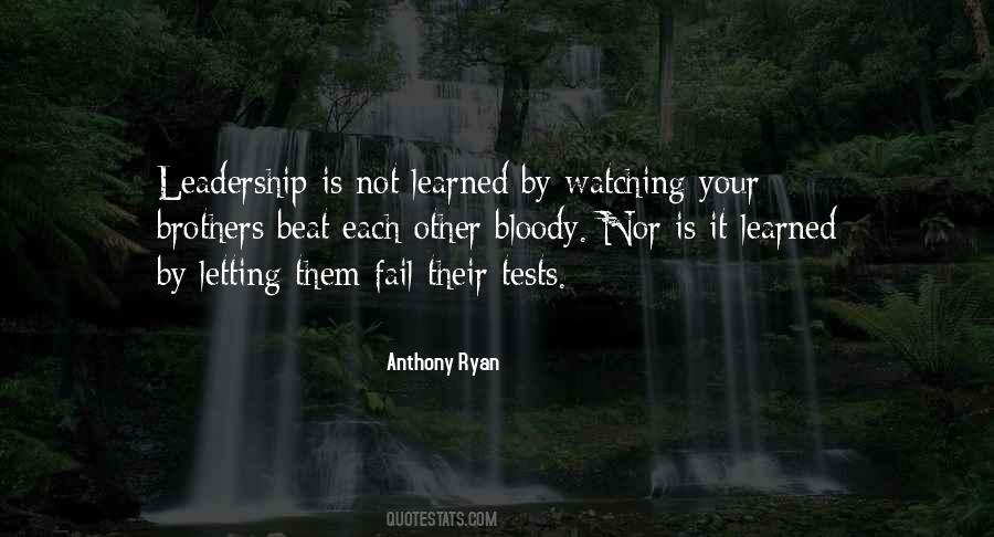 Leadership Is Not Quotes #1093395