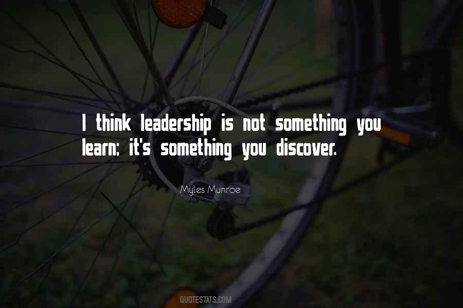 Leadership Is Not Quotes #1839789