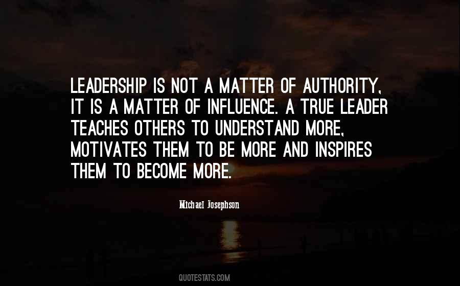 Leadership Is Not Quotes #840719