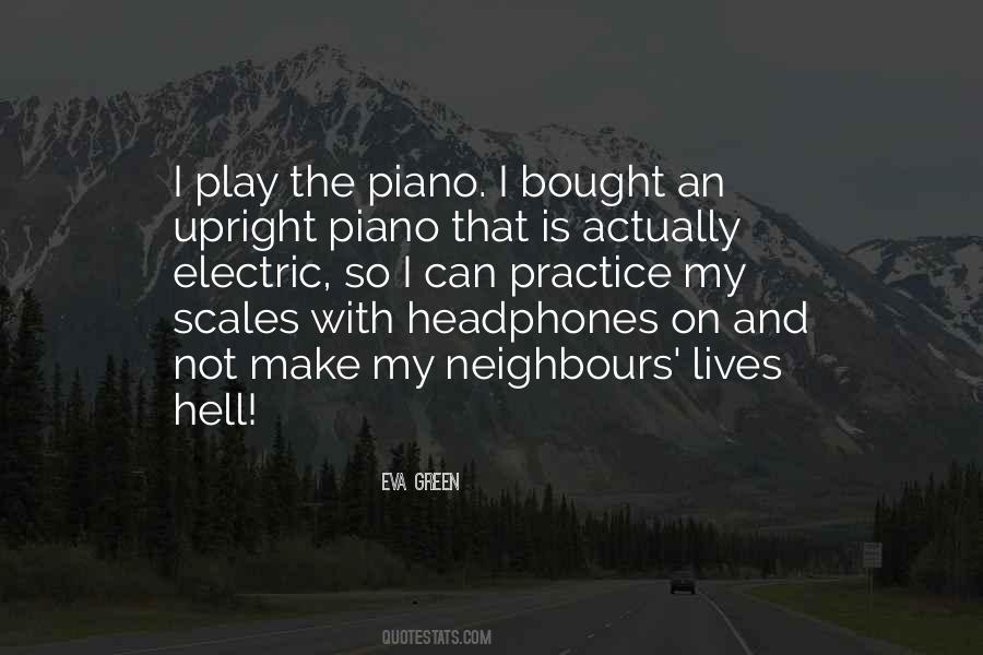 Quotes About Neighbours From Hell #1801405