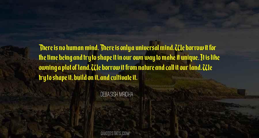 The Universal Human Being Quotes #1584631