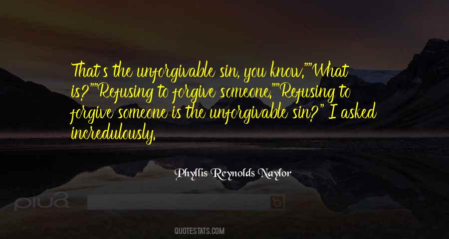 Quotes About Unforgivable #1127499