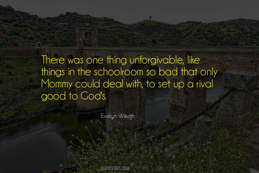 Quotes About Unforgivable #1187183