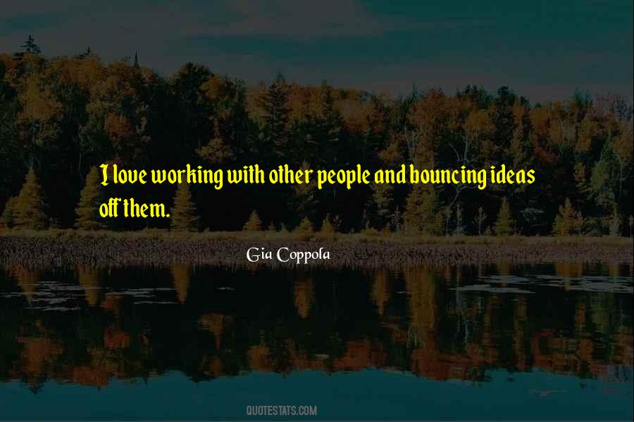 Quotes About Other People #1868705