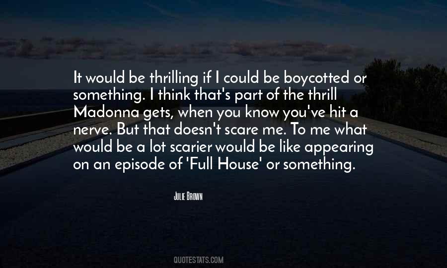 Quotes About Full House #1744103