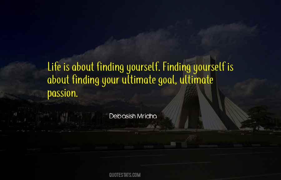 Quotes About Finding Your Passion #1839952