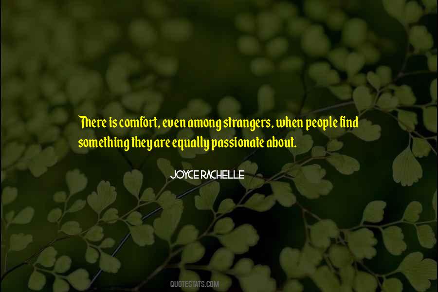 Quotes About Finding Your Passion #736360