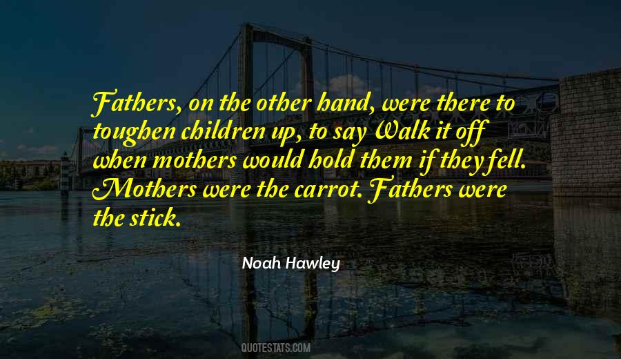Quotes About Other Mothers #1748332