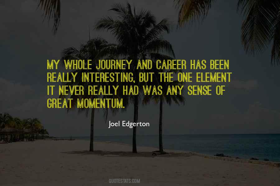 The Great Journey Quotes #1482910
