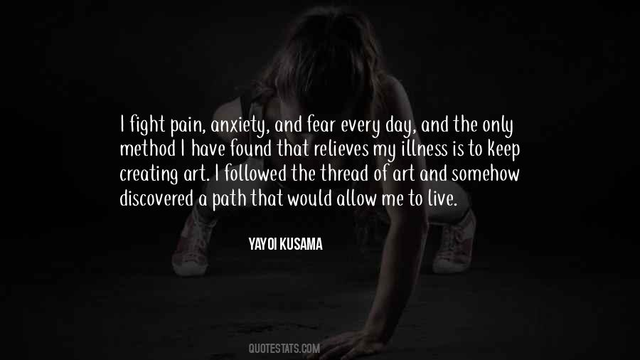 Quotes About Illness And Pain #1257397