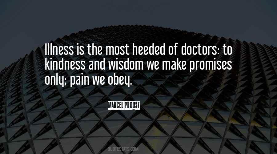 Quotes About Illness And Pain #984357