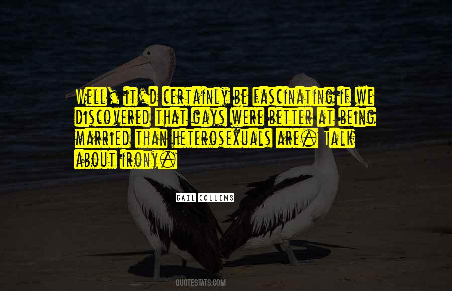 Quotes About Fascinating #29661 Quotes About Fascinating #29661