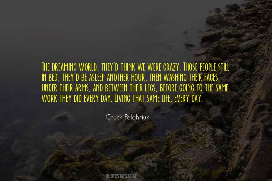 Quotes About Dreaming And Living #1211126