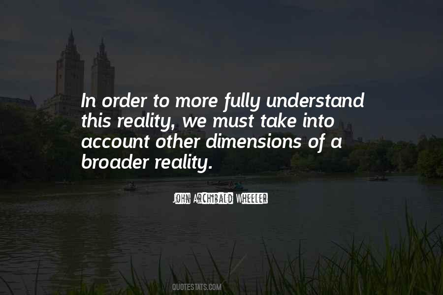 Quotes About Other Dimensions #353675