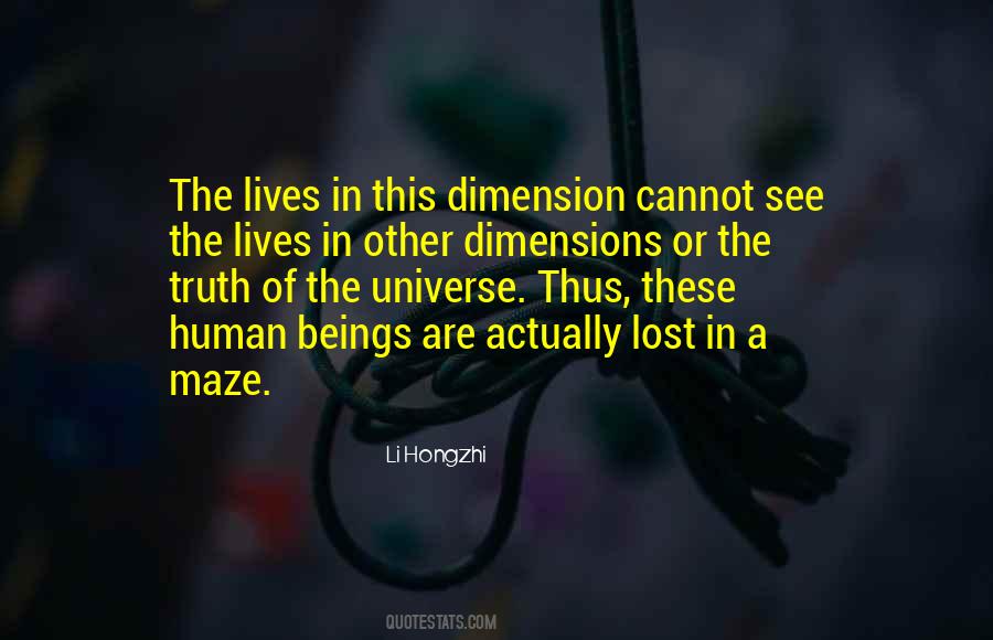 Quotes About Other Dimensions #369732