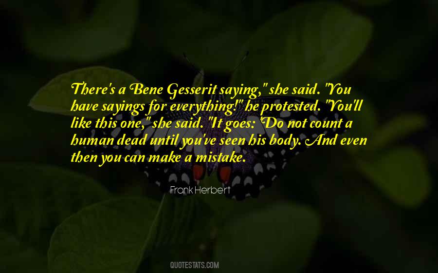 Bene Gesserit Axiom Quotes #1196237