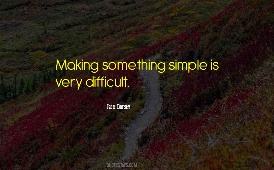 Simple Is Quotes #1174846