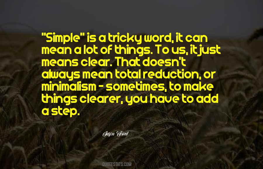 Simple Is Quotes #552186