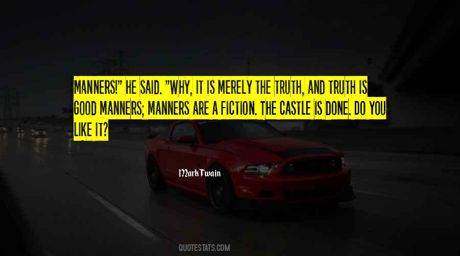 Quotes About Truth And Fiction #624873