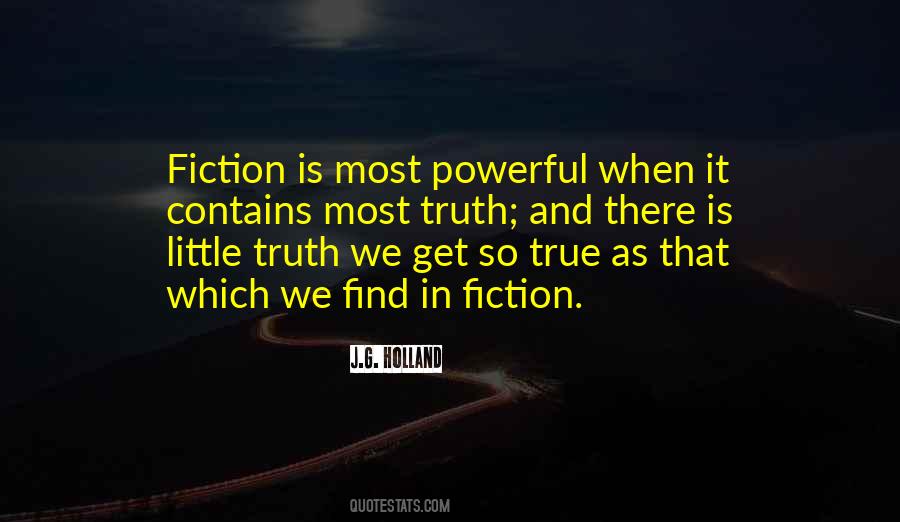 Quotes About Truth And Fiction #935443