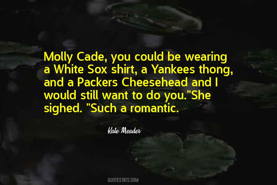 Quotes About White Shirt #1358042