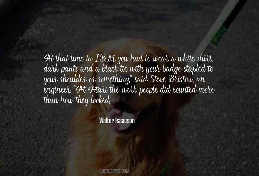 Quotes About White Shirt #440061