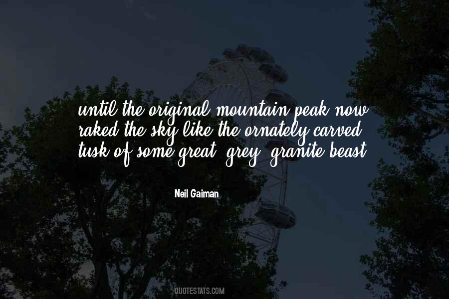 Quotes About Mountain Peak #941515
