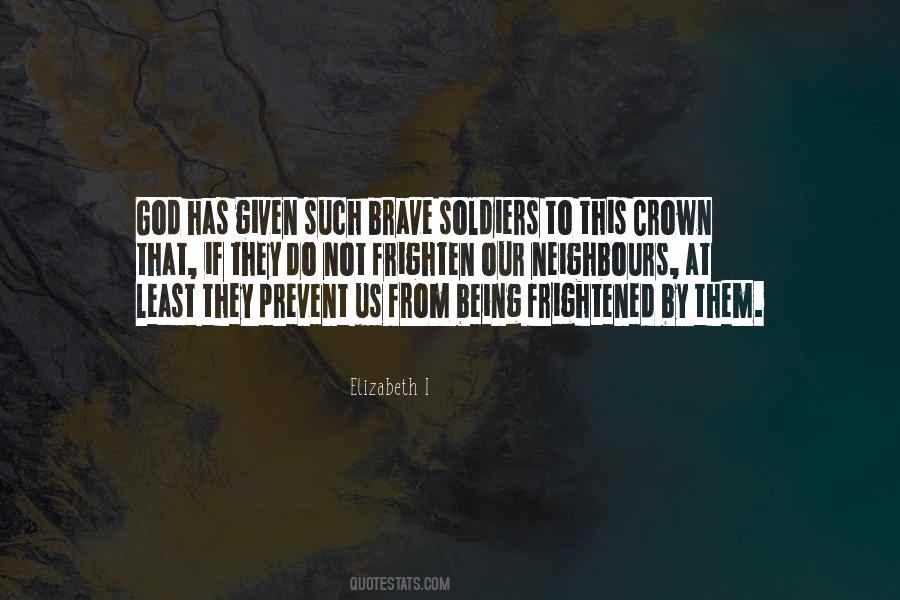 Quotes About Soldiers And God #1366066