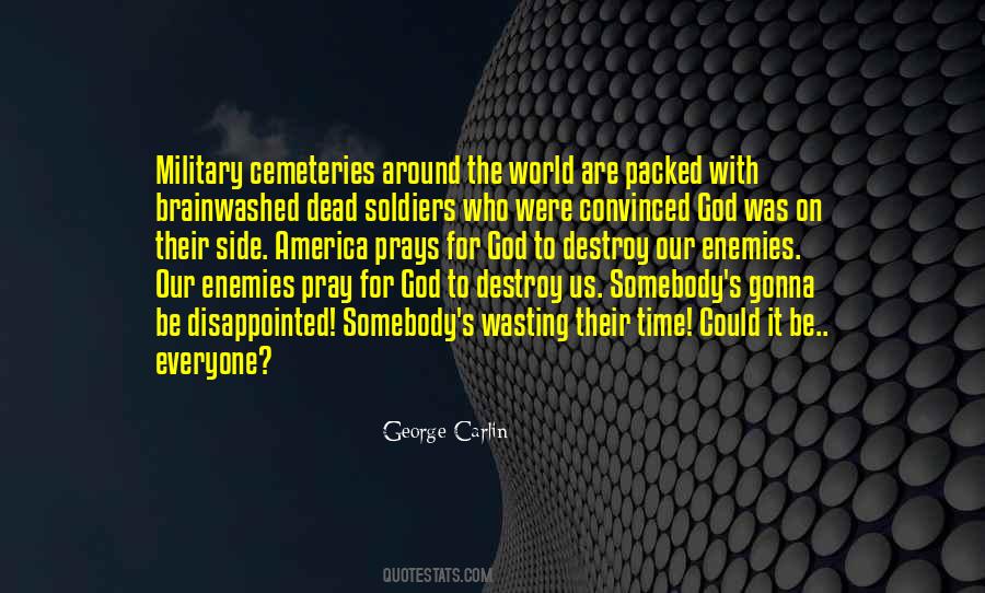 Quotes About Soldiers And God #654703