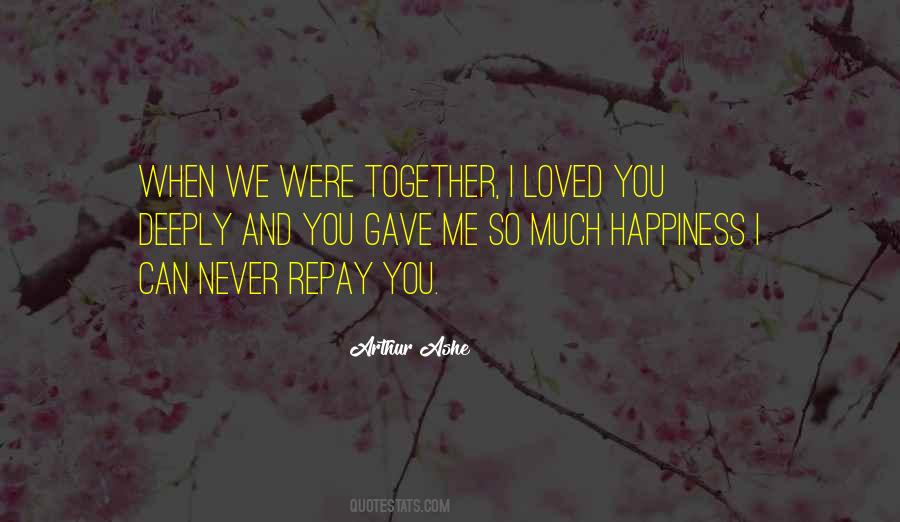 Quotes About You Never Loved Me #752602