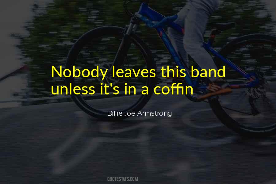 Coffins Band Quotes #69209