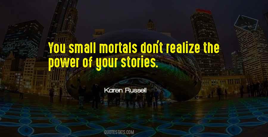 Quotes About Power Of Stories #44809