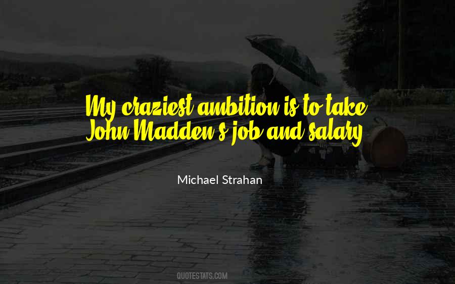 Quotes About My Salary #572909