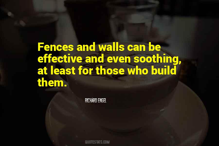 Build Walls Quotes #1380603