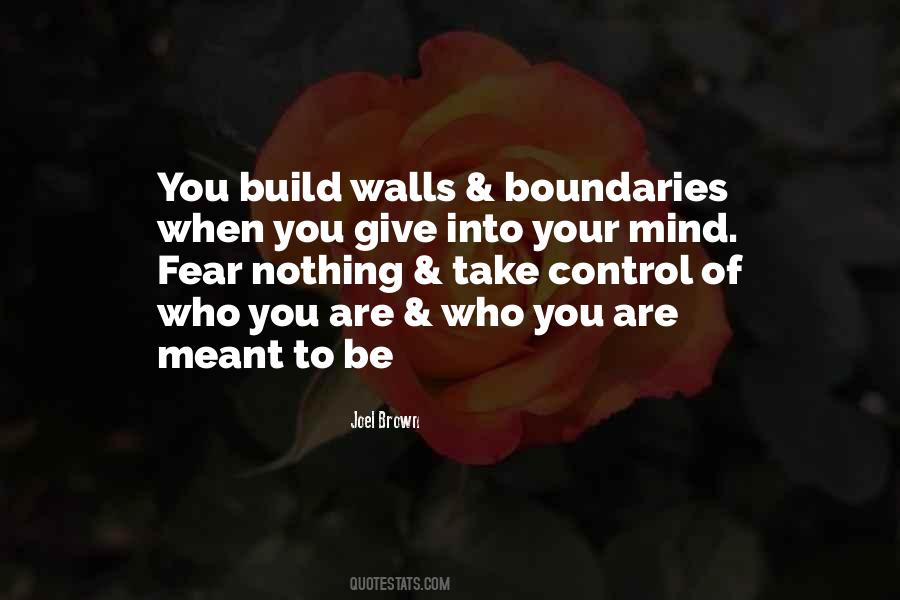 Build Walls Quotes #1607410