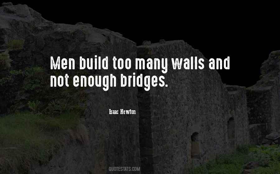 Build Walls Quotes #230904