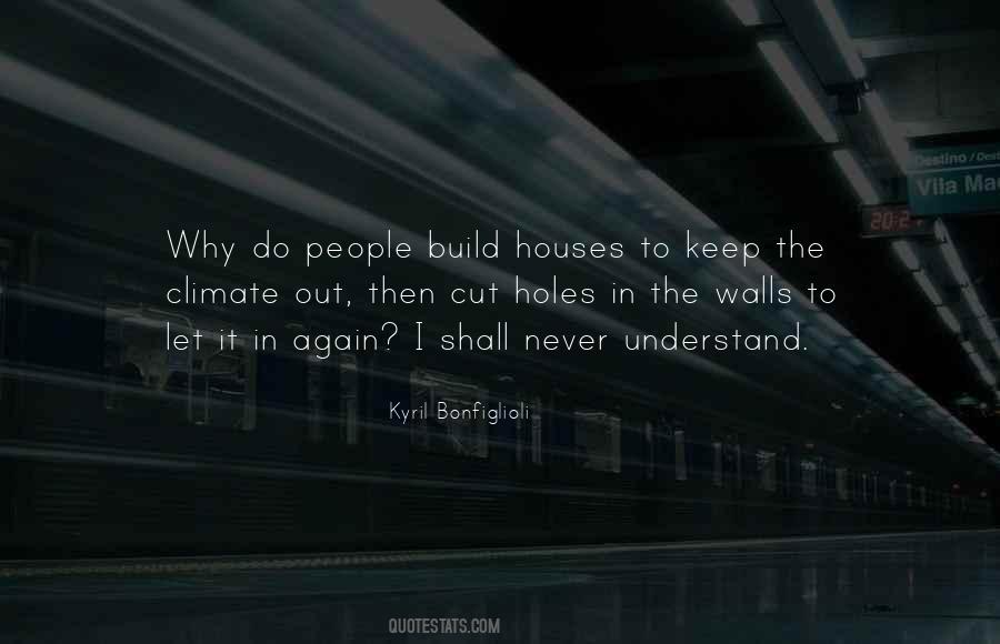 Build Walls Quotes #318224