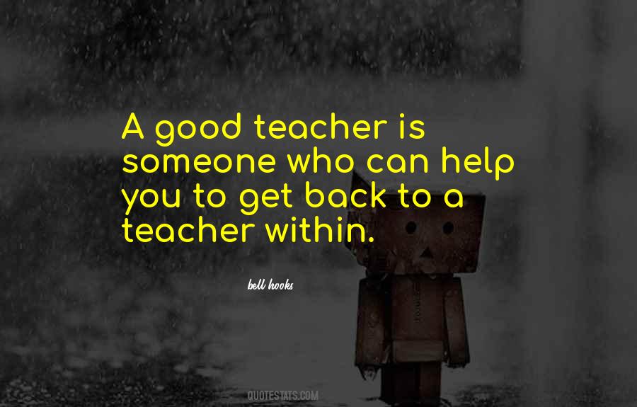 Good Teacher Quotes #1396319