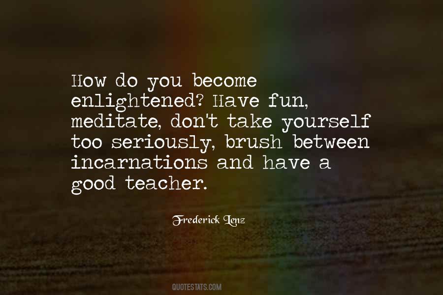 Good Teacher Quotes #283854