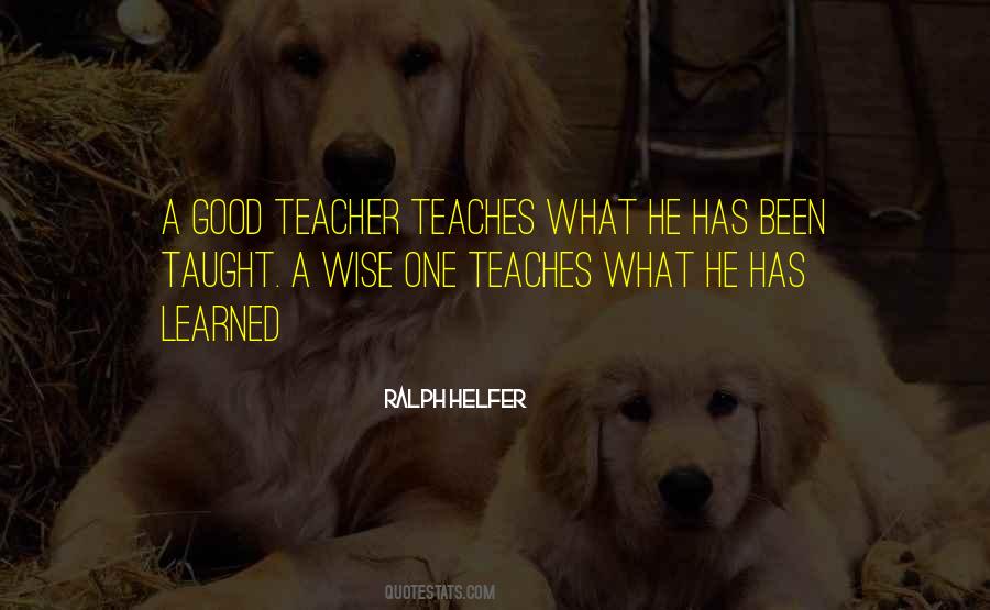 Good Teacher Quotes #375477