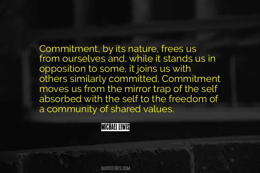 Quotes About Shared Values #816025