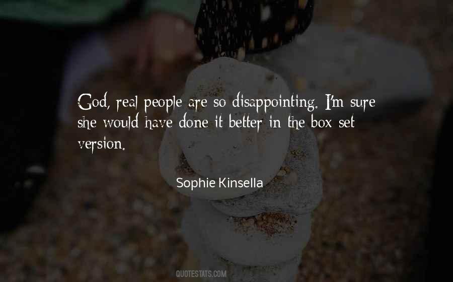 People Disappointing Quotes #1800575