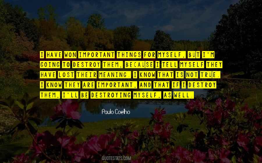 True To Myself Quotes #110563