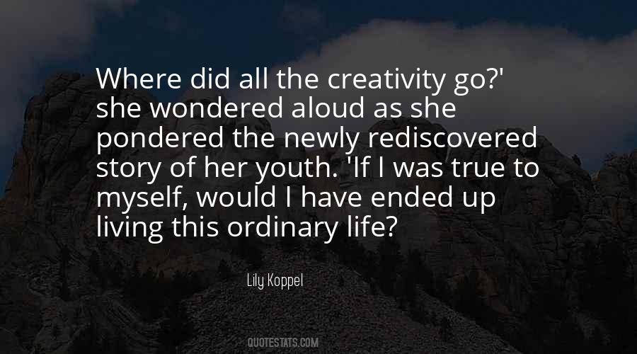 True To Myself Quotes #850826