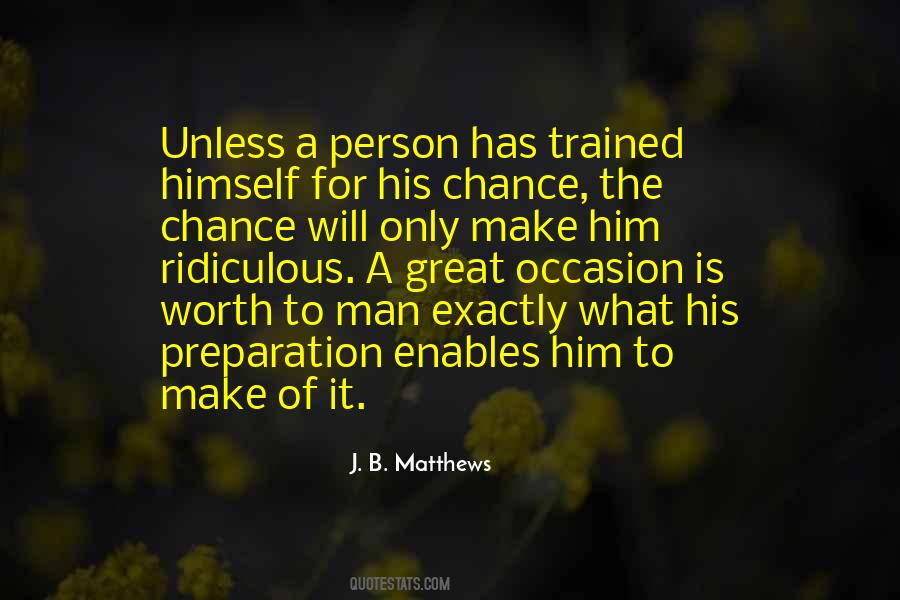 The Worth Of A Person Quotes #1245588